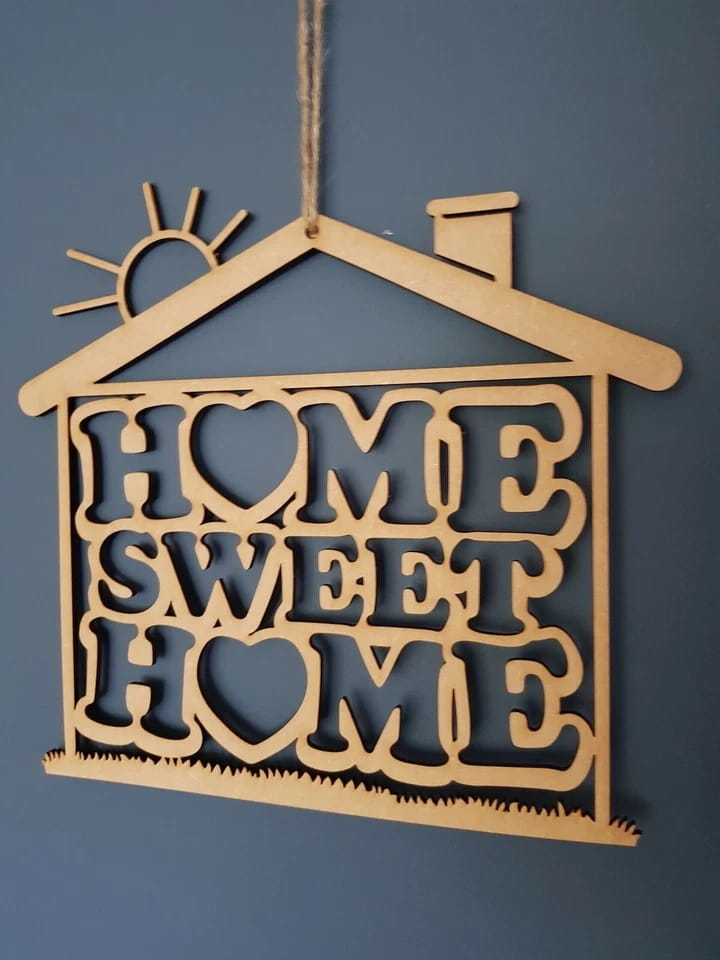 Laser Cut Home Sweet Home Hanging Wall Plaque Sign