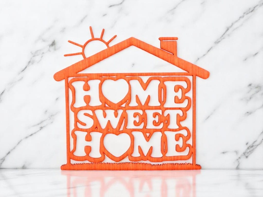 Laser Cut Home Sweet Home Wall Sign Wall Decor