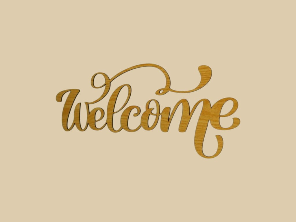 Laser Cut Wooden Welcome Sign