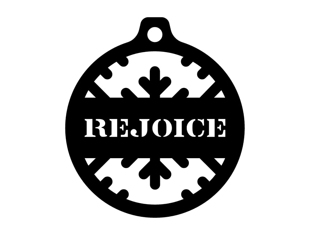 Laser Cut Rejoice Christmas Ornament