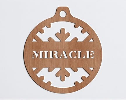 Laser Cut Miracle Christmas Ornament